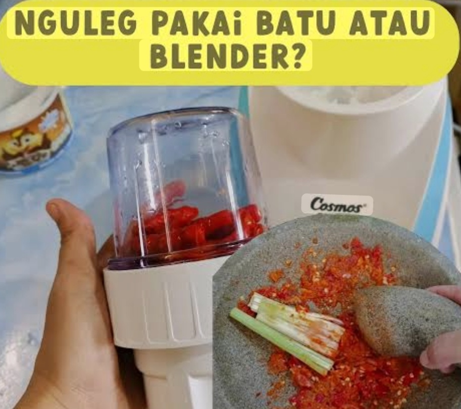 PILIH, Blender Bumbu Atau Nguleg